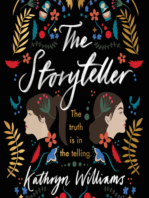 Title details for The Storyteller by Kathryn Williams - Available